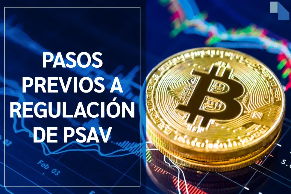 Pasos previos a la regulación antilavado de los criptoactivos